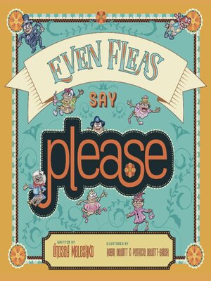 cover image of Even Fleas Say Please